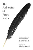 The Aphorisms of Franz Kafka-9780691205922