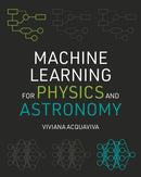 Machine Learning for Physics and Astronomy-9780691206417