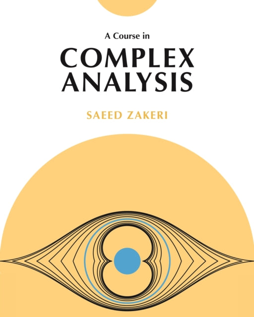 A Course in Complex Analysis-9780691207582