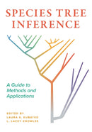Species Tree Inference : A Guide to Methods and Applications-9780691207605