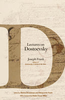 Lectures on Dostoevsky-9780691207919