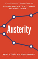 Austerity – When It Works and When It Doesn`t