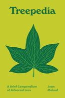 Treepedia : A Brief Compendium of Arboreal Lore-9780691208756