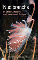 Nudibranchs of Britain, Ireland and Northwest Europe : Second Edition-9780691208794
