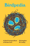 Birdpedia : A Brief Compendium of Avian Lore-9780691209661