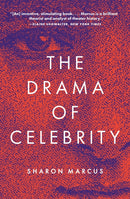The Drama of Celebrity-9780691210186
