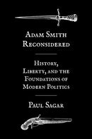 Adam Smith Reconsidered : History, Liberty, and the Foundations of Modern Politics-9780691210834