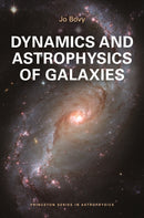 Dynamics and Astrophysics of Galaxies-9780691212876