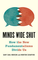 Minds Wide Shut : How the New Fundamentalisms Divide Us-9780691214917