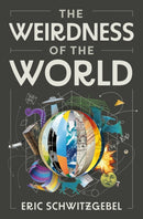 The Weirdness of the World-9780691215679
