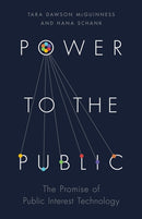 Power to the Public – The Promise of Public Interest Technology