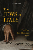 The Jews of Italy : The First Two Thousand Years-9780691218687