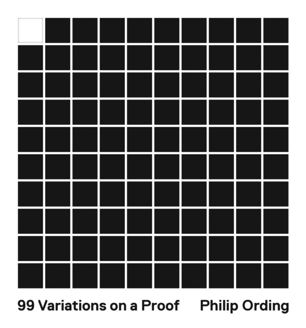 99 Variations on a Proof-9780691218977