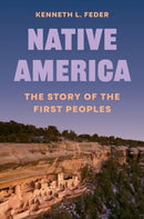 Native America – The Story of the First Peoples