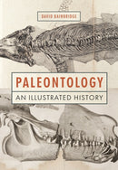 Paleontology : An Illustrated History-9780691220925