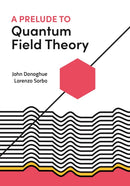 A Prelude to Quantum Field Theory-9780691223483