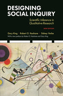 Designing Social Inquiry – Scientific Inference in Qualitative Research, New Edition