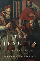 The Jesuits : A History-9780691226200