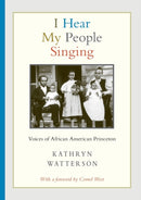 I Hear My People Singing : Voices of African American Princeton-9780691227290