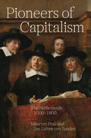 Pioneers of Capitalism : The Netherlands 1000-1800-9780691229874