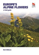 Europe''s Alpine Flowers