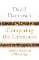 Comparing the Literatures – Literary Studies in a Global Age