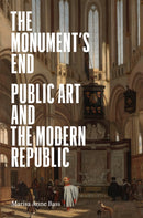 The Monument's End – Public Art and the Modern Republic