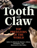Tooth and Claw : Top Predators of the World-9780691240282