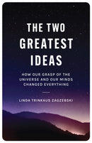 The Two Greatest Ideas