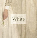 White : The History of a Color-9780691243498