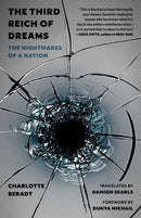 The Third Reich of Dreams : The Nightmares of a Nation-9780691243511