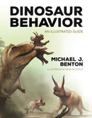 Dinosaur Behavior : An Illustrated Guide-9780691244297