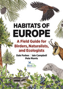Habitats of Europe : A Field Guide for Birders, Naturalists, and Ecologists-9780691245171