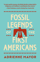Fossil Legends of the First Americans-9780691245614