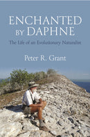 Enchanted by Daphne : The Life of an Evolutionary Naturalist-9780691246253