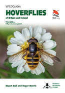 Hoverflies of Britain and Ireland – Third Edition, Fully Revised and Updated