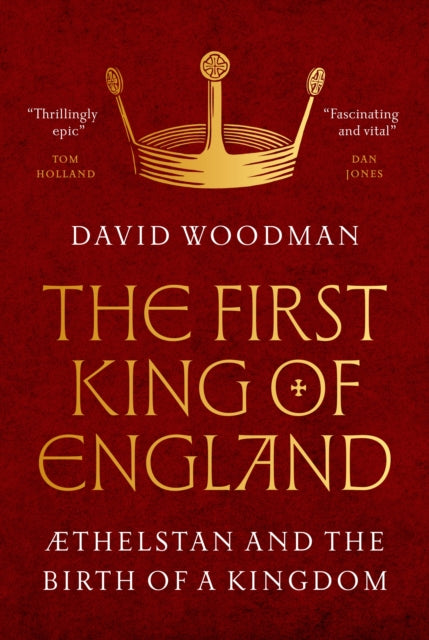 The First King of England