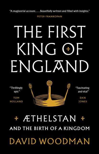 The First King of England