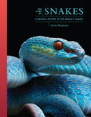 The Lives of Snakes – A Natural History of the World's Snakes