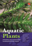 Aquatic Plants of Northern and Central Europe including Britain and Ireland-9780691251011
