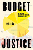 Budget Justice : On Building Grassroots Politics and Solidarities-9780691251318