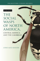 The Social Wasps of North America, Central America, and the Caribbean, Second Edition-9780691253237