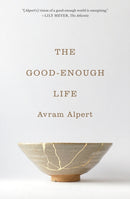 The Good-Enough Life-9780691254685
