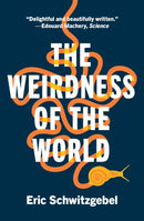 The Weirdness of the World-9780691255408