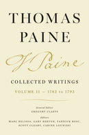 Thomas Paine Collected Writings, Volume 2 – 1782 to 1793