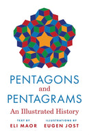 Pentagons and Pentagrams – An Illustrated History