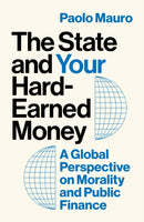 The State and Your Hard-Earned Money