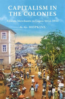 Capitalism in the Colonies : African Merchants in Lagos, 1851-1931-9780691258843