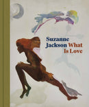 Suzanne Jackson : What Is Love-9780691261997