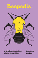 Beepedia : A Brief Compendium of Bee Curiosities-9780691262383
